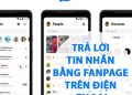 Cách Gửi, Trả Lời Tin Nhắn Bằng Fanpage Trên Điện Thoại