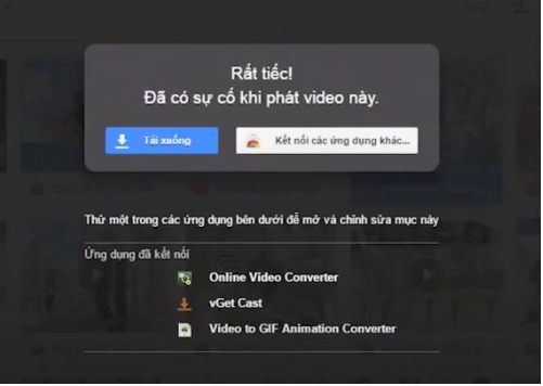 lỗi không thể phát video trên Google Drive