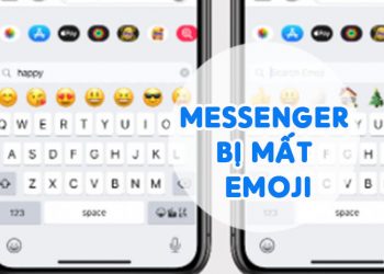 Messenger Bị Mất Emoji Thực Hiện Ngay Thủ Thuật này