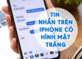 Tin Nhắn Trên iPhone Có Hình Mặt Trăng Là Sao? [Xử Lí]