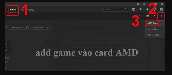 Add game vào card AMD