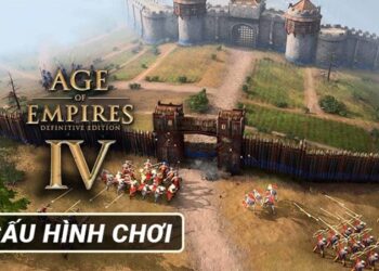 Chi tiết cấu hình chơi Đế Chế 4 – AOE trên PC