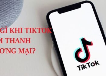 TikTok bị âm thanh thương mại