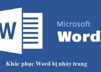 File Word bị nhảy trang