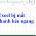 Excel bị mất thanh kéo ngang