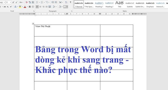 Bảng trong Word bị mất dòng kẻ khi sang trang