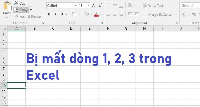 bị mất dòng 1, 2, 3 trong Excel
