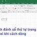 cách đánh số thứ tự trong Excel khi cách dòng