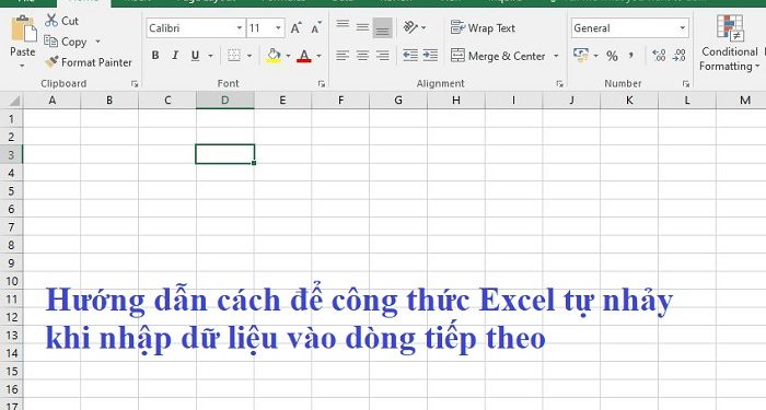 công thức Excel tự nhảy khi nhập dữ liệu vào dòng tiếp theo