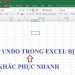 nút Undo trong Excel bị ẩn