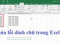 sửa lỗi dính chữ trong excel