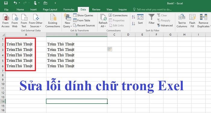 sửa lỗi dính chữ trong excel