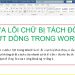 Hướng dẫn sửa lỗi chữ bị tách đôi - rớt dòng trong word