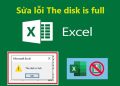 Lỗi The disk is full trong Excel