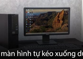 Lỗi màn hình tự kéo xuống dưới