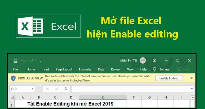 mở file Excel hiện Enable Editing