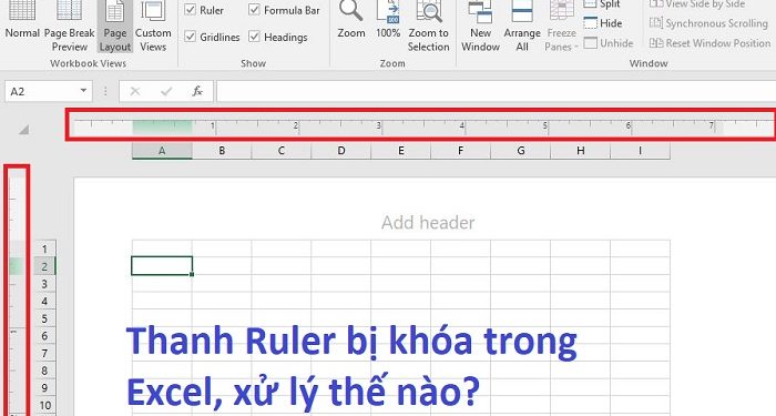 Thanh Ruler trong Excel bị khóa
