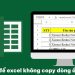 Excel không copy dòng ẩn