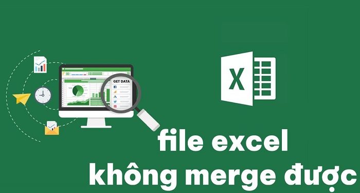 file Excel không merge được
