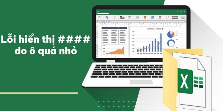 lỗi hiển thị #### do ô quá nhỏ