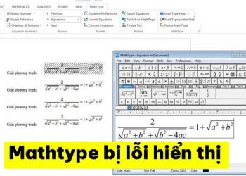 Mathtype bị lỗi hiển thị