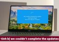 Máy tính bị we couldn't complete the updates