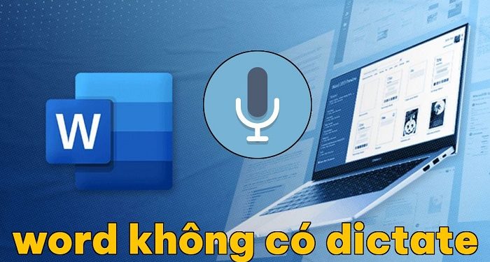Word không có dictate