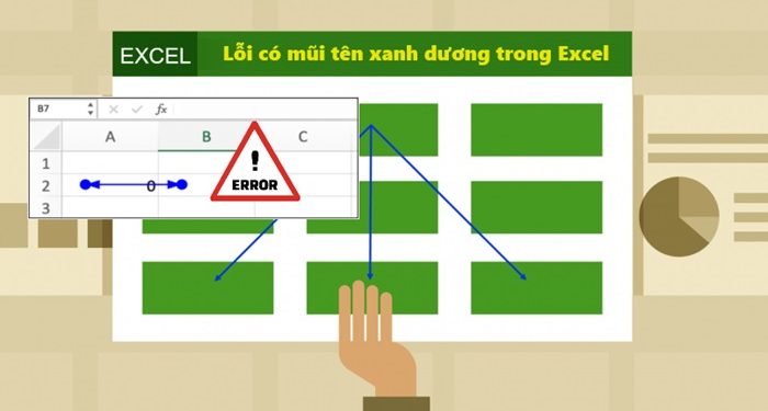 Lỗi có mũi tên xanh dương trong Excel
