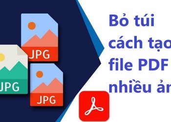 cách tạo file PDF từ nhiều ảnh