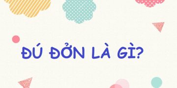 Đú đởn là gì?