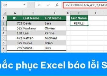 Excel báo lỗi Spill