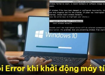 Lỗi Error khi khởi động máy tính