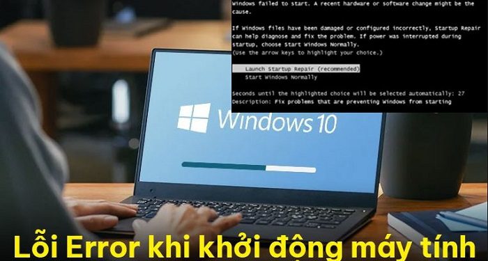 Lỗi Error khi khởi động máy tính
