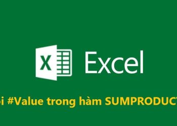 Lỗi Value trong hàm SUMPRODUCT