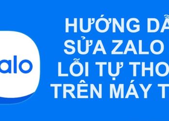 Zalo bị lỗi tự thoát trên máy tính