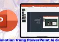 Animation trong PowerPoint bị ẩn