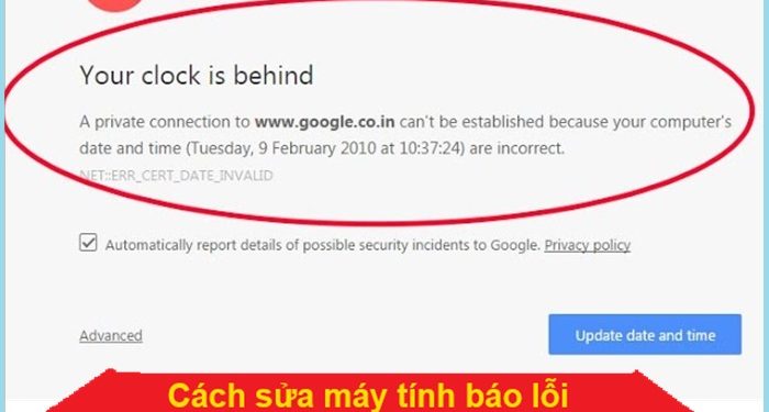 Sửa máy tính báo lỗi your is behind