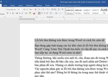 Lỗi bôi đen không xóa được trong Word