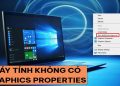 máy tính không có Graphics Properties