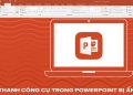 Thanh công cụ trong PowerPoint bị ẩn