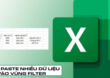 Cách Paste nhiều dữ liệu vào vùng Filter