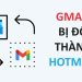 gmail bị đổi thành hotmail