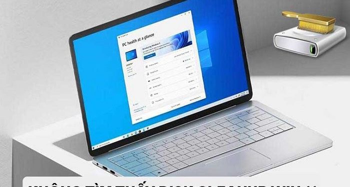 Không tìm thấy Disk Cleanup Win 11