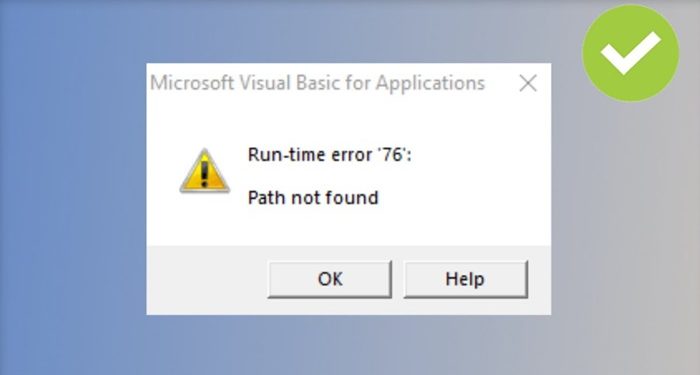 Lỗi Path not found trong Excel