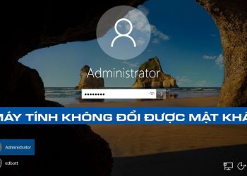 máy tính không đổi được mật khẩu
