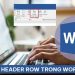 Repeat header row trong Word bị ẩn