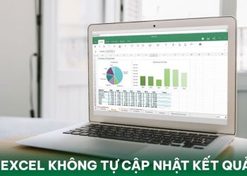 Excel không tự cập nhật kết quả