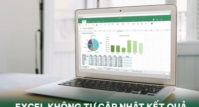 Excel không tự cập nhật kết quả