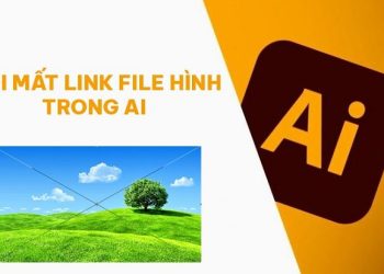 Lỗi mất link file hình trong Ai