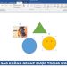 Tại sao không Group được trong Word?